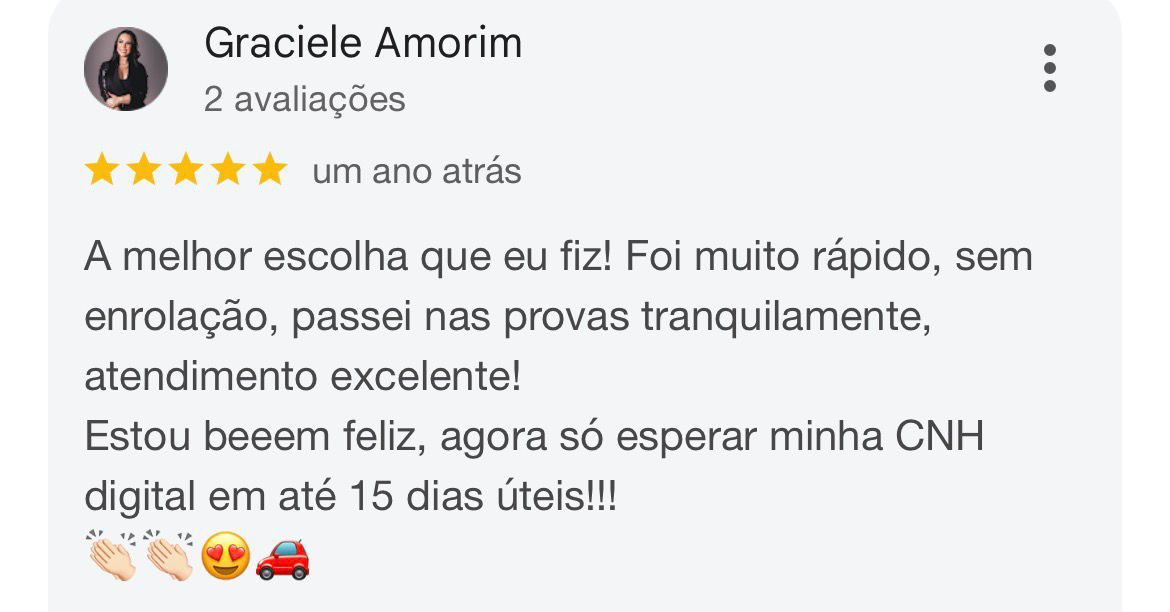 Avaliação cinco estrelas de Graciele Amorim no Google para a Auto Escola JC
